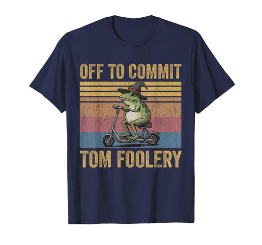 Off To Commit Tom Foolery Vintage Frog Toad Wizard T-Shirt