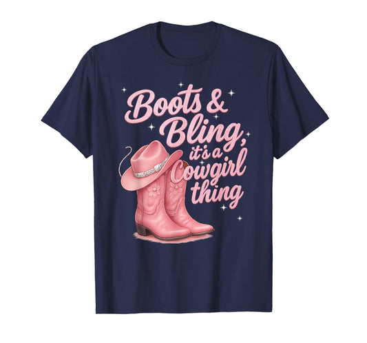 Funny Cowgirl Boots And Bling It's a Cowgirl Thing T-Shirt