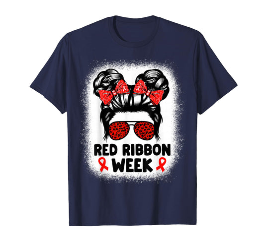 Red Ribbon Week Women Messy Bun Red Ribbon Week Awareness T-Shirt