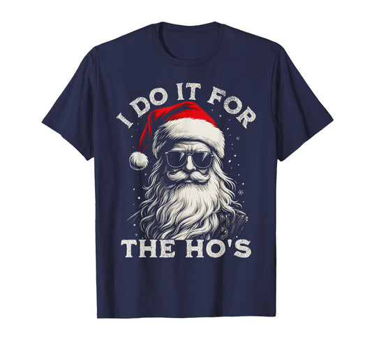 I Do It for The Ho's Funny Cool Santa Christmas Men Boys T-Shirt