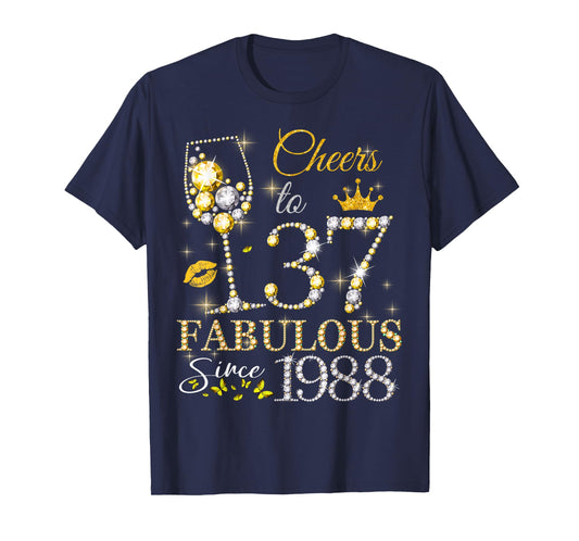 Womens Cheers to 37 Years Old EST 1988 37th Birthday Queen T-Shirt