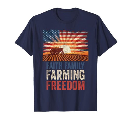 Faith Family Farming Freedom - Patriotic USA Farmer T-Shirt