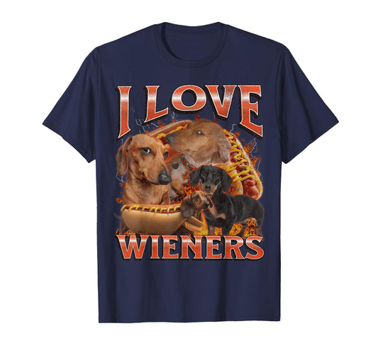 I Love Wieners Funny Offensive Dachshund Bootleg Graphic T-Shirt