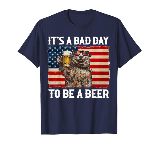 US Flag Bear Drinking Shirt It's A Bad Day To Be A Beer T-Shirt