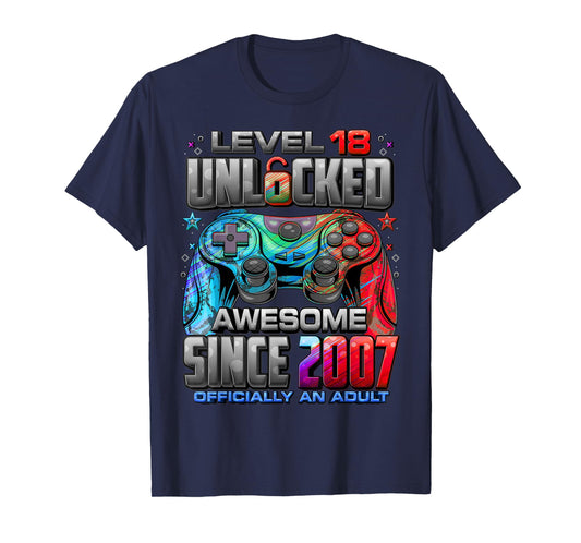 Level 18 Unlocked Awesome Since 2007 18th Birthday Gaming T-Shirt