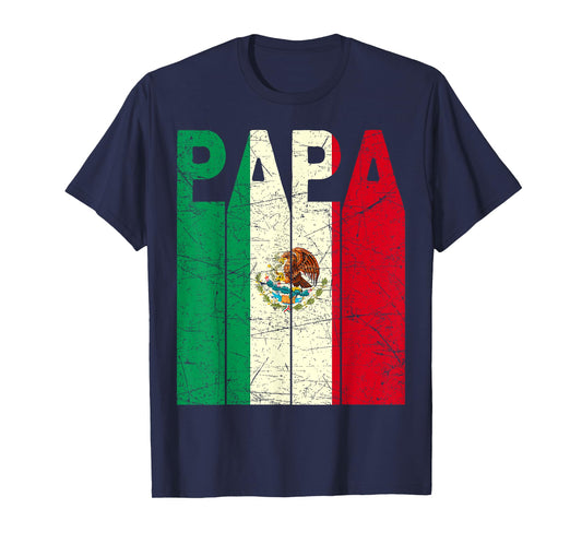 Mexican Papa Vintage Mexican Dad Mexican Flag Retro T-Shirt