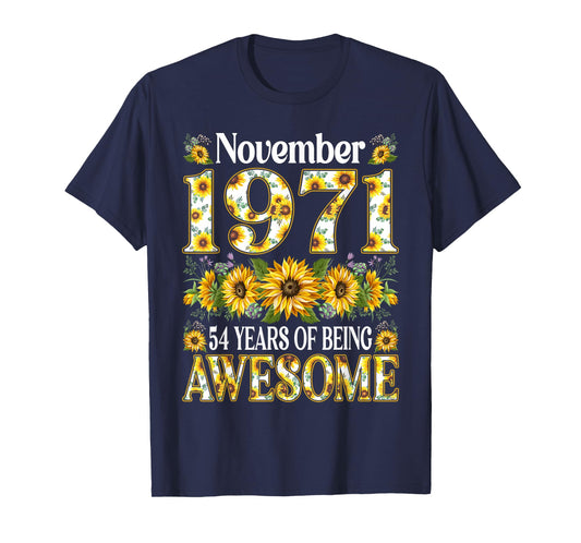 54 Year Old Sunflower November 1971 54th Birthday Gift Women T-Shirt
