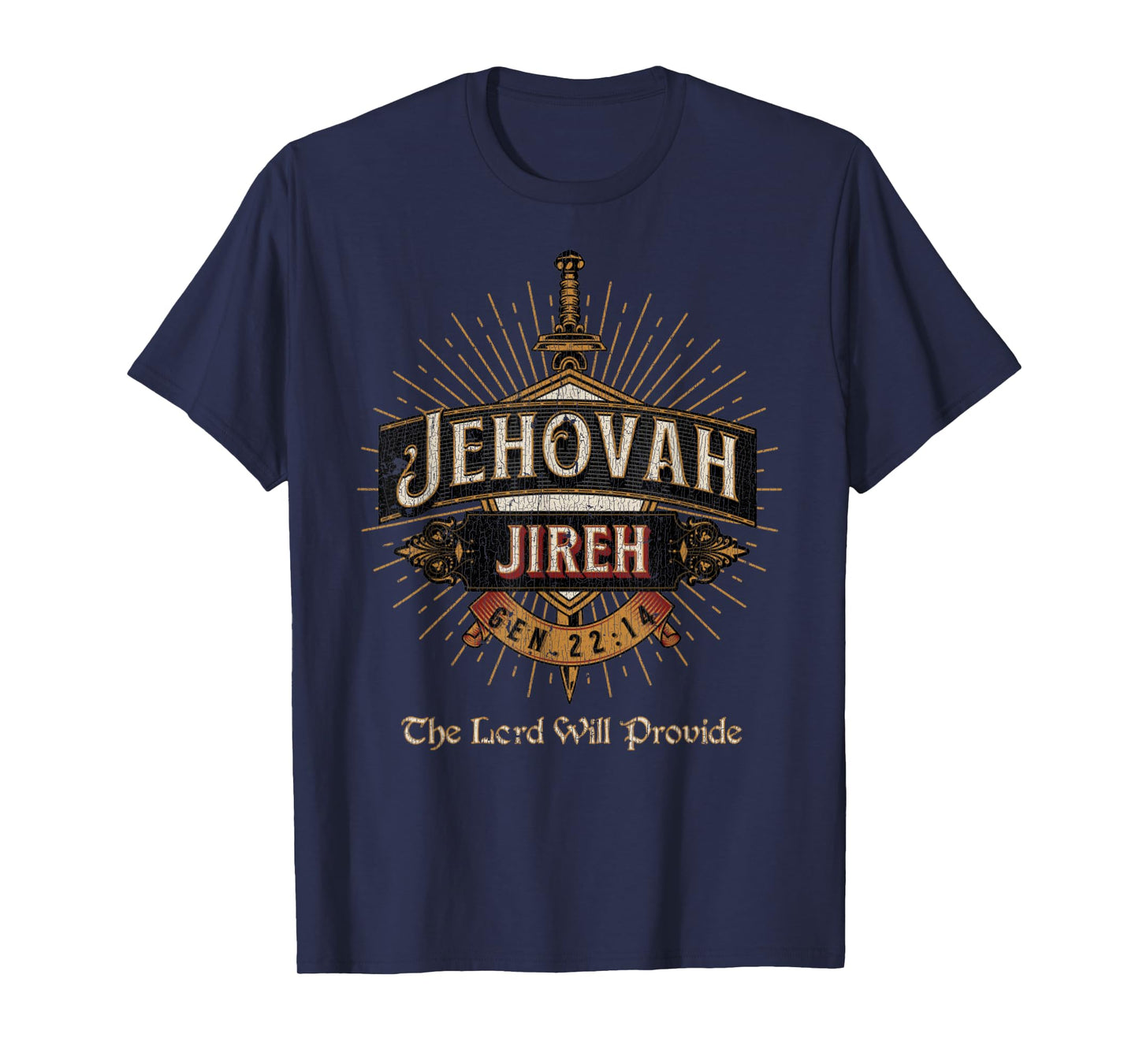 Vintage JEHOVAH JIREH THE LORD WILL PROVIDE GENESIS 22_14 T-Shirt