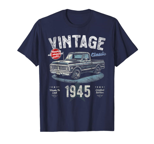 Vintage, Born 1945, 80th Birthday, Classic Pick Up Truck T-Shirt