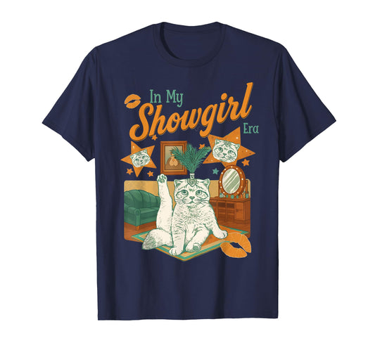Vintage in My Show Girl Era Gift for Men Women T-Shirt