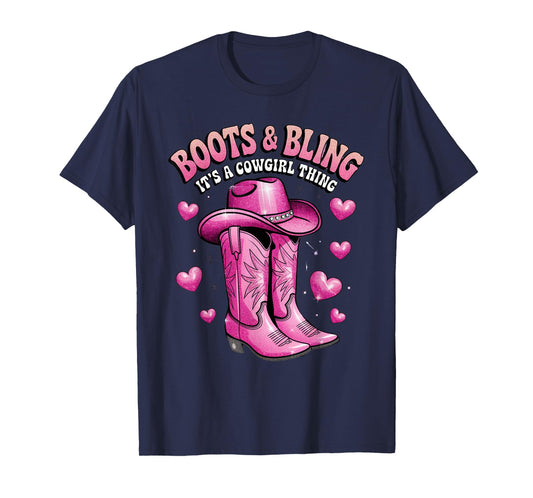 Boots and Bling its a Cowgirl Thing Rodeo Love Country Girls T-Shirt