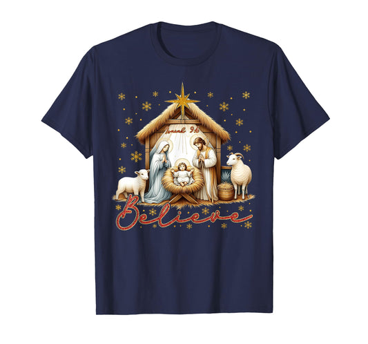 Nativity Scene BELIEVE Christian Family Merry Christmas T-Shirt