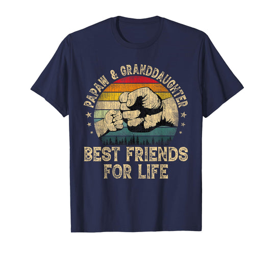 Papaw And Granddaughter Best Friends For Life Fathers Day T-Shirt