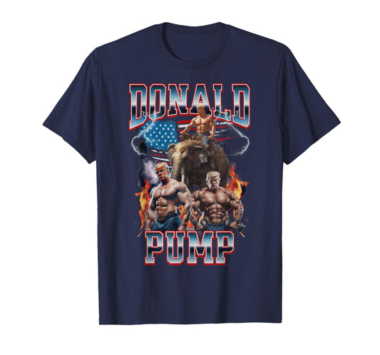 Donald Pump Trump Gym Pump Cover T-Shirt