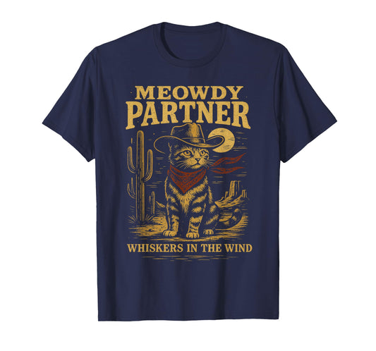 Meowdy Partner Funny Country Side Cat Hat Vintage Cowboy Cat T-Shirt