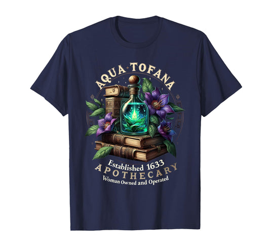 Aqua Tofana Apothecary Feminist Vintage Woman Girl T-Shirt