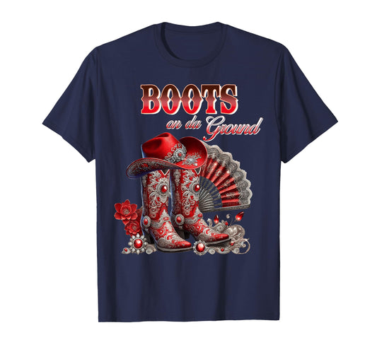 Boots On The Ground Boot Cowboy Western Cowgirl Linedance T-Shirt