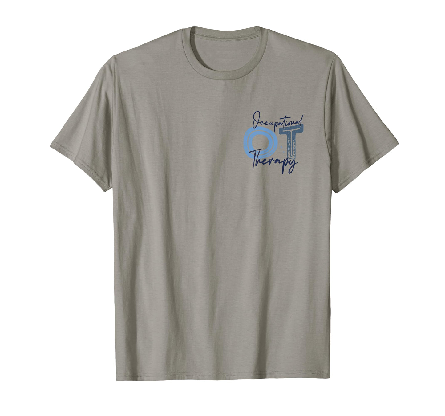 Pediatric Occupational Therapist Occupational Therapy OT T-Shirt