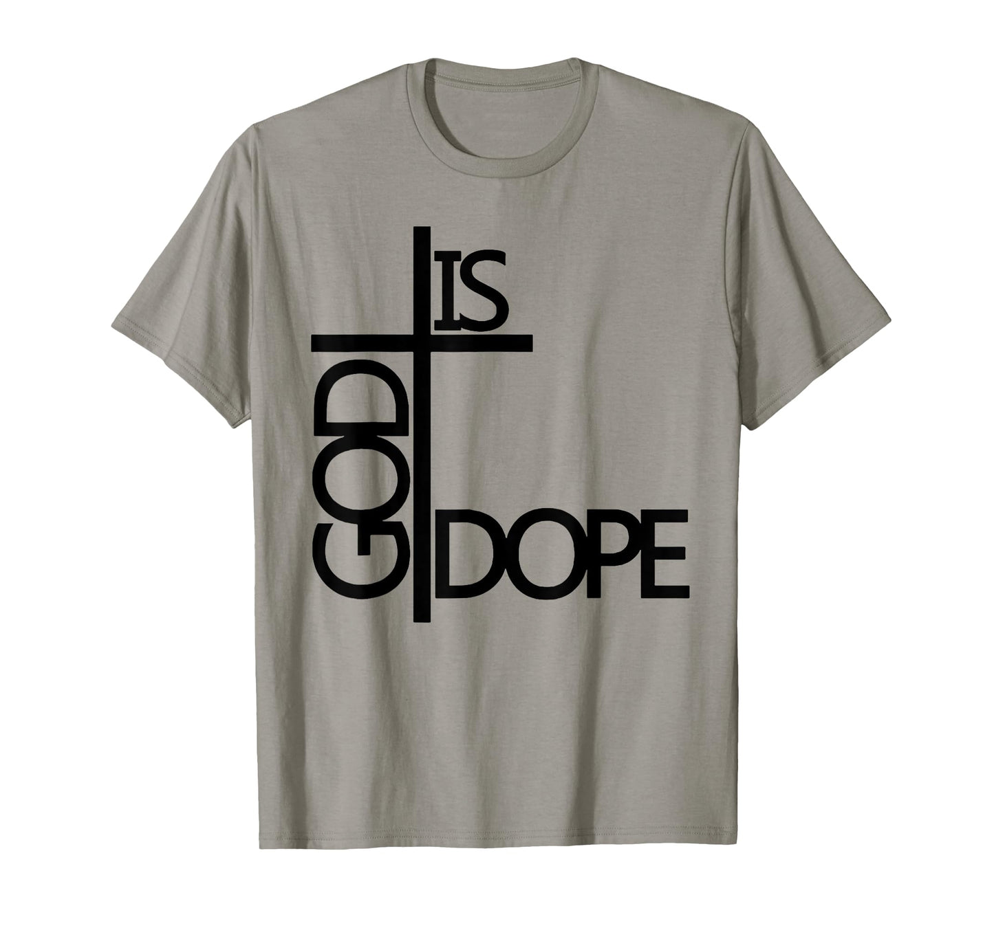 God Is Dope T-Shirt