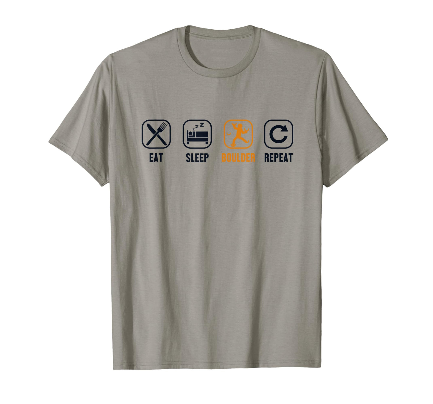 Eat Sleep Boulder Repeat Climbing Sport Free Bouldering T-Shirt