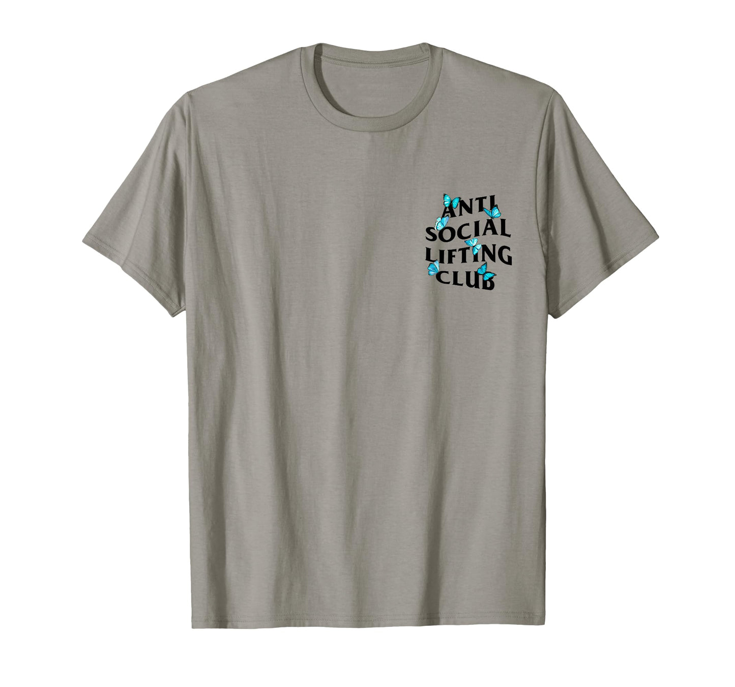 Anti Social Lifting Club with butterflies T-Shirt