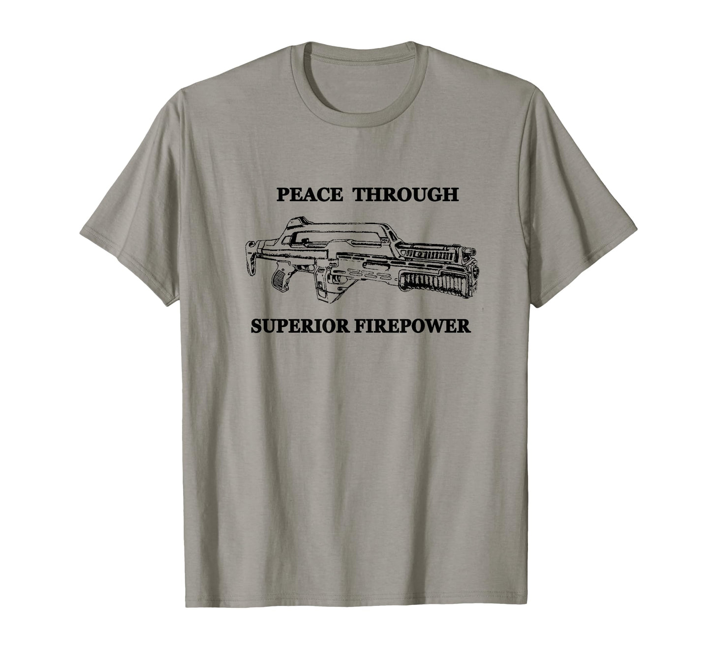 Peace Through Superior Firepower - Retro 80's Sci-fi T-Shirt