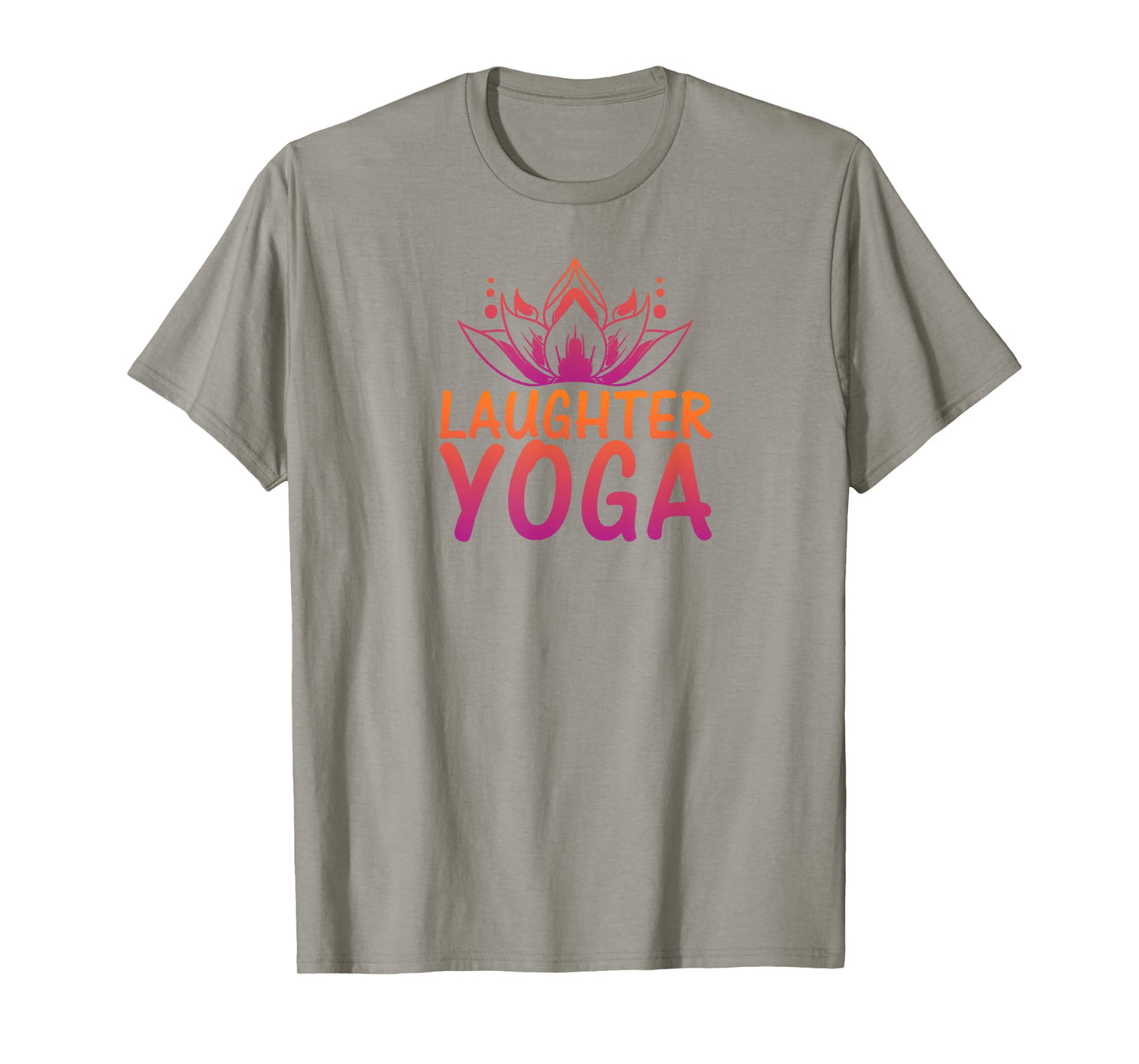 Laughter Yoga Shirt | because laughter makes you beautiful T-Shirt