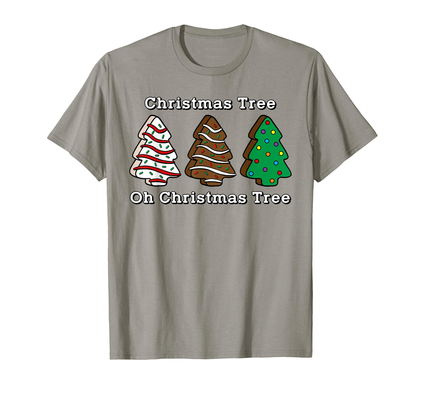 Oh Christmas Tree Cute Cake Brownie Lover Sweet Tooth T-Shirt
