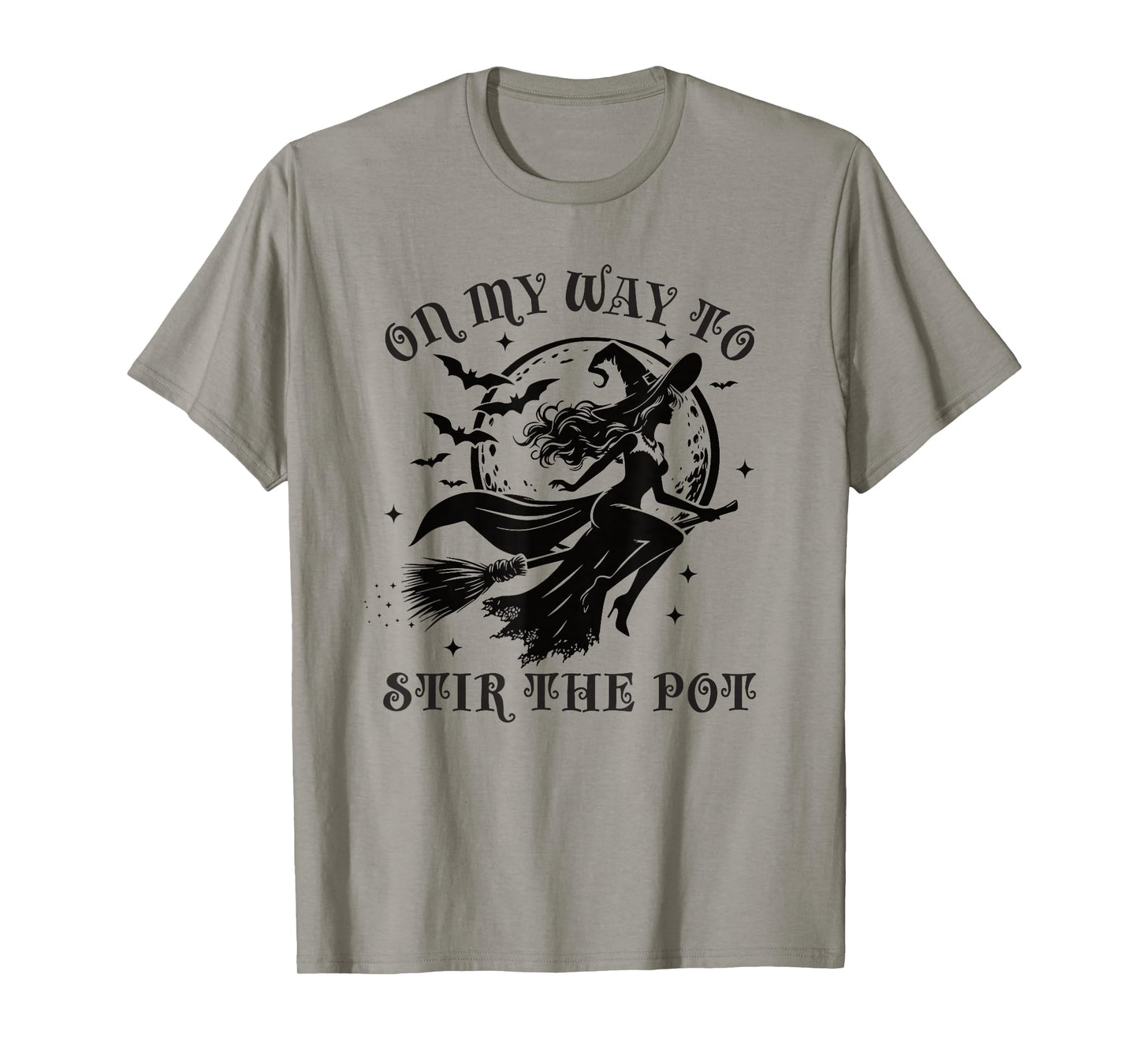 On My Way to Stir The Pot Sexy Witch T-Shirt