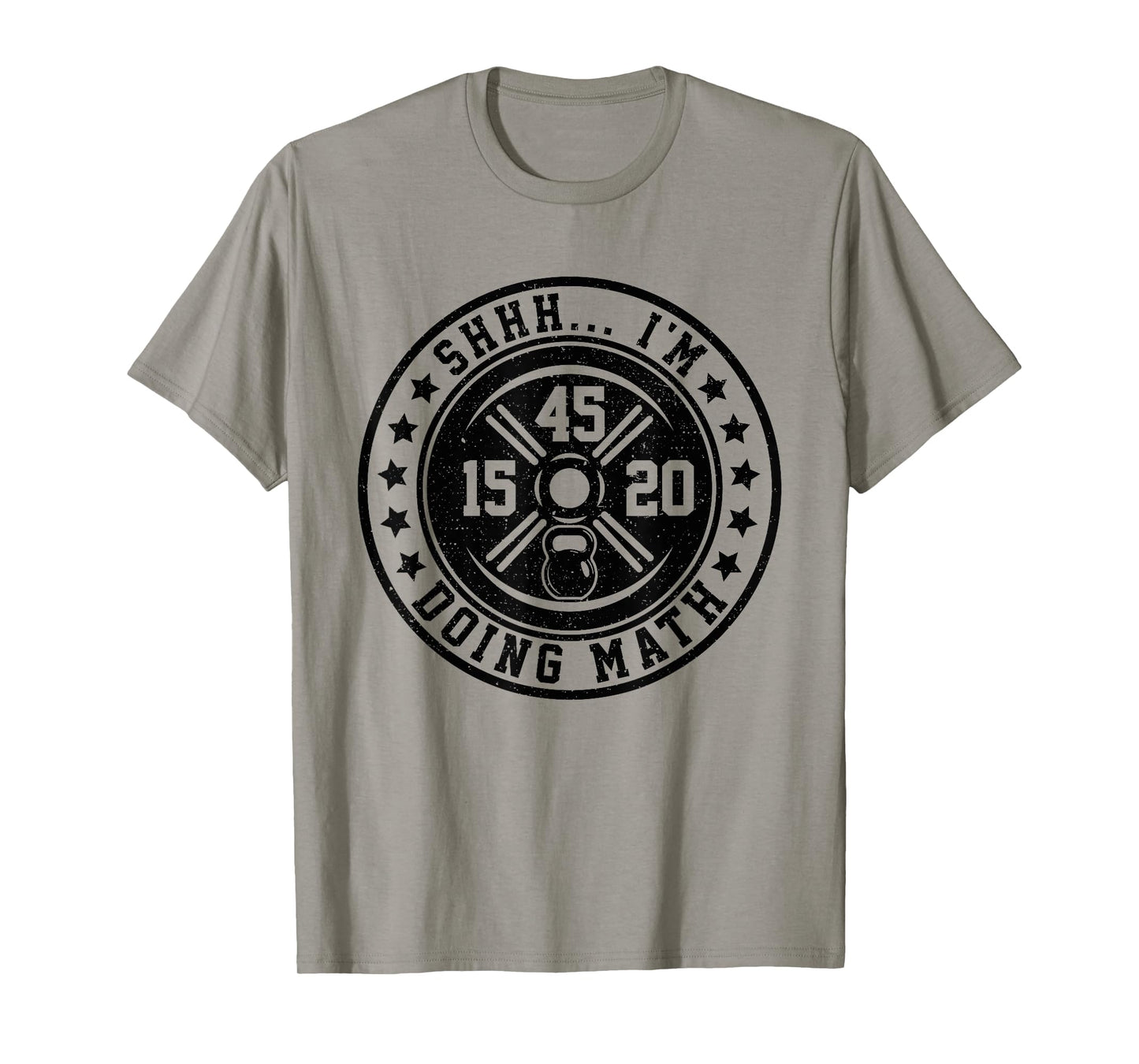 Shhh I'm Doing Math Funny Weight Lifting Workout Training T-Shirt