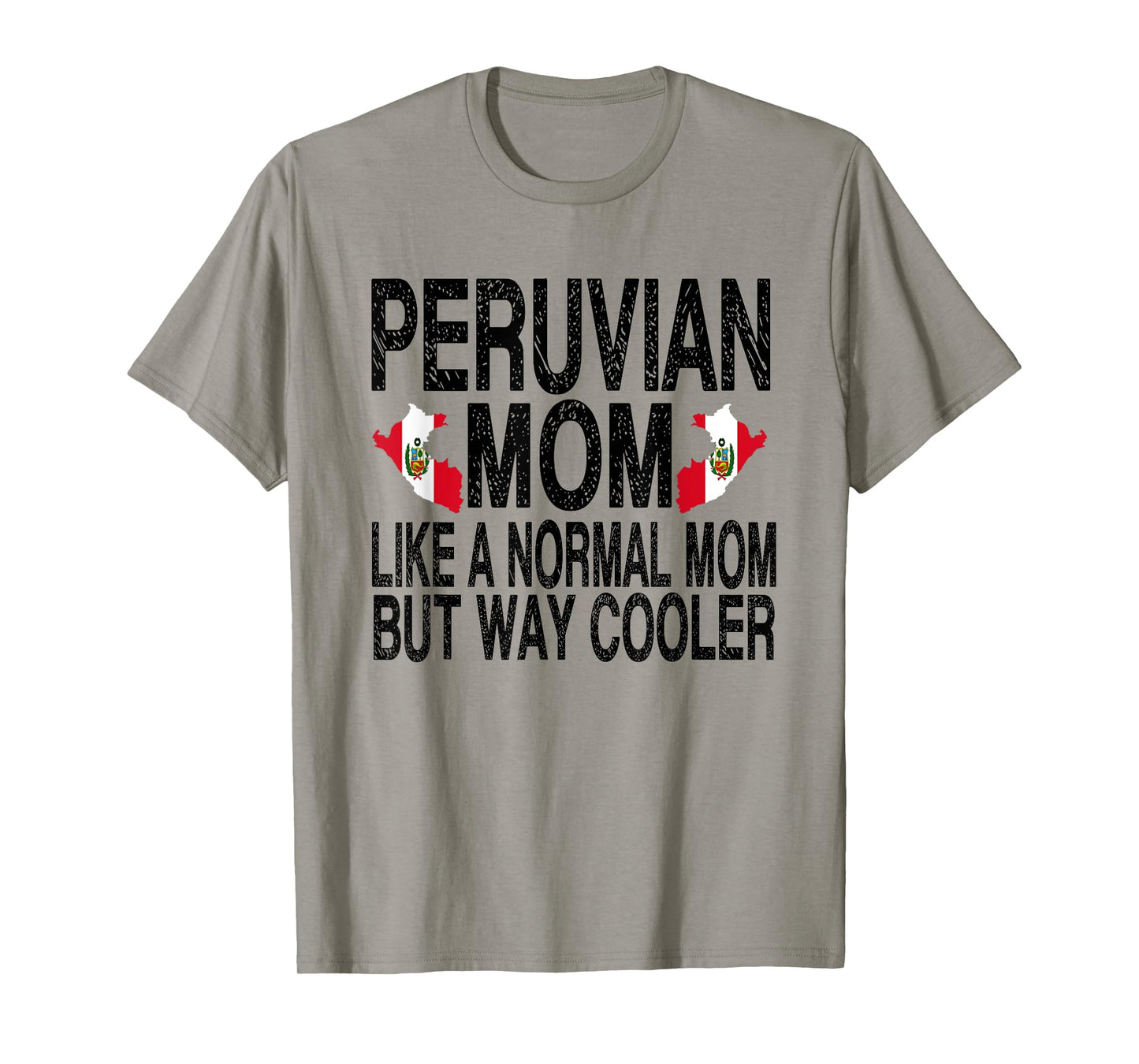 Peruvian Mom - Peruvian Mother's Day T-Shirt