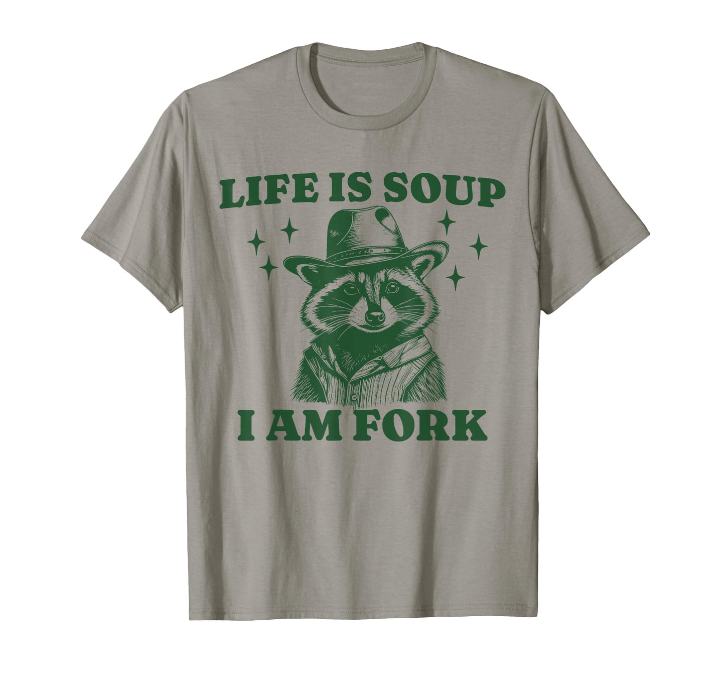 Funny Raccoon Meme Life Is Soup I Am Fork Vintage T-Shirt