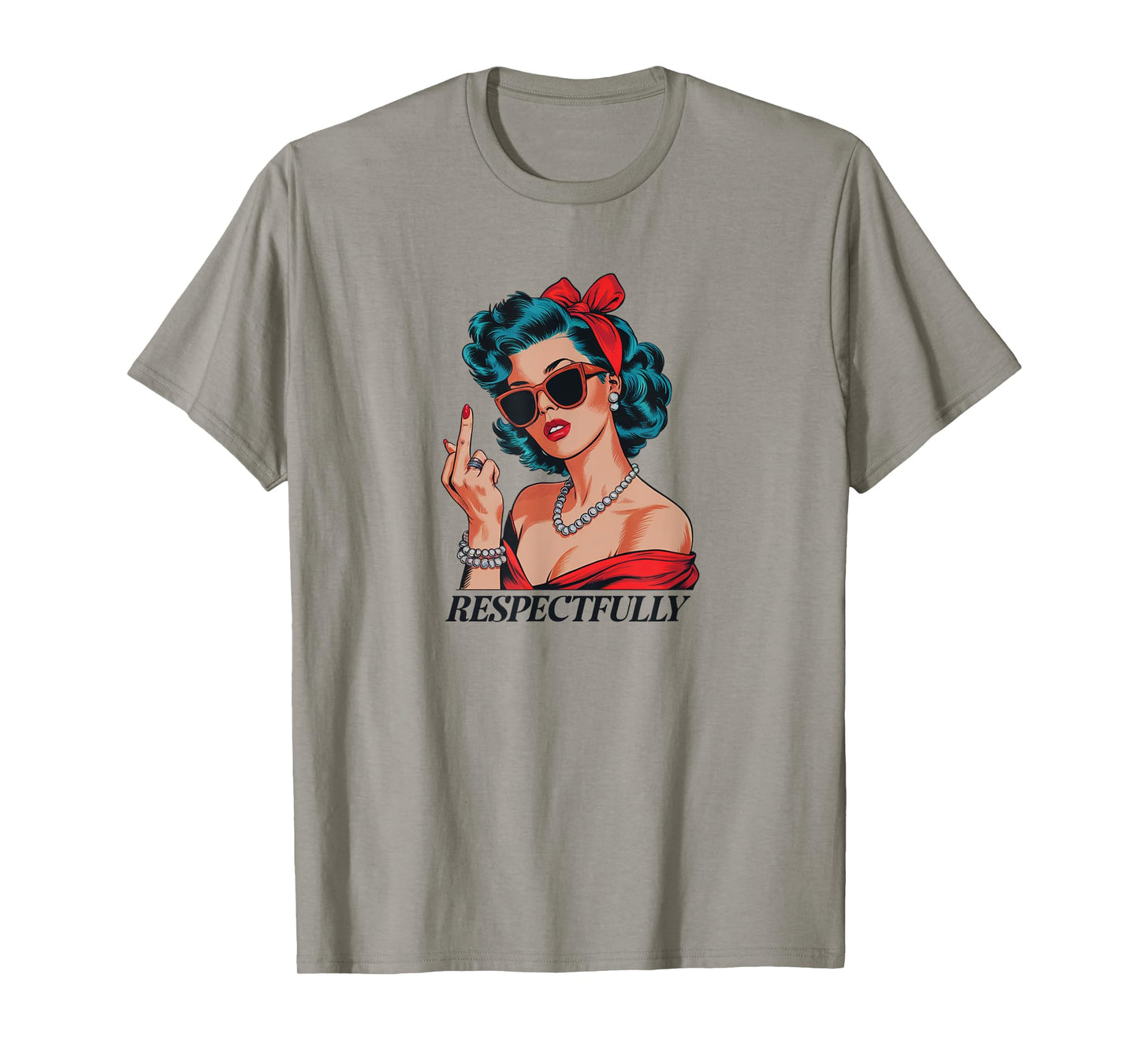 Middle Finger Respectfully Vintage Retro Woman Cute F You T-Shirt