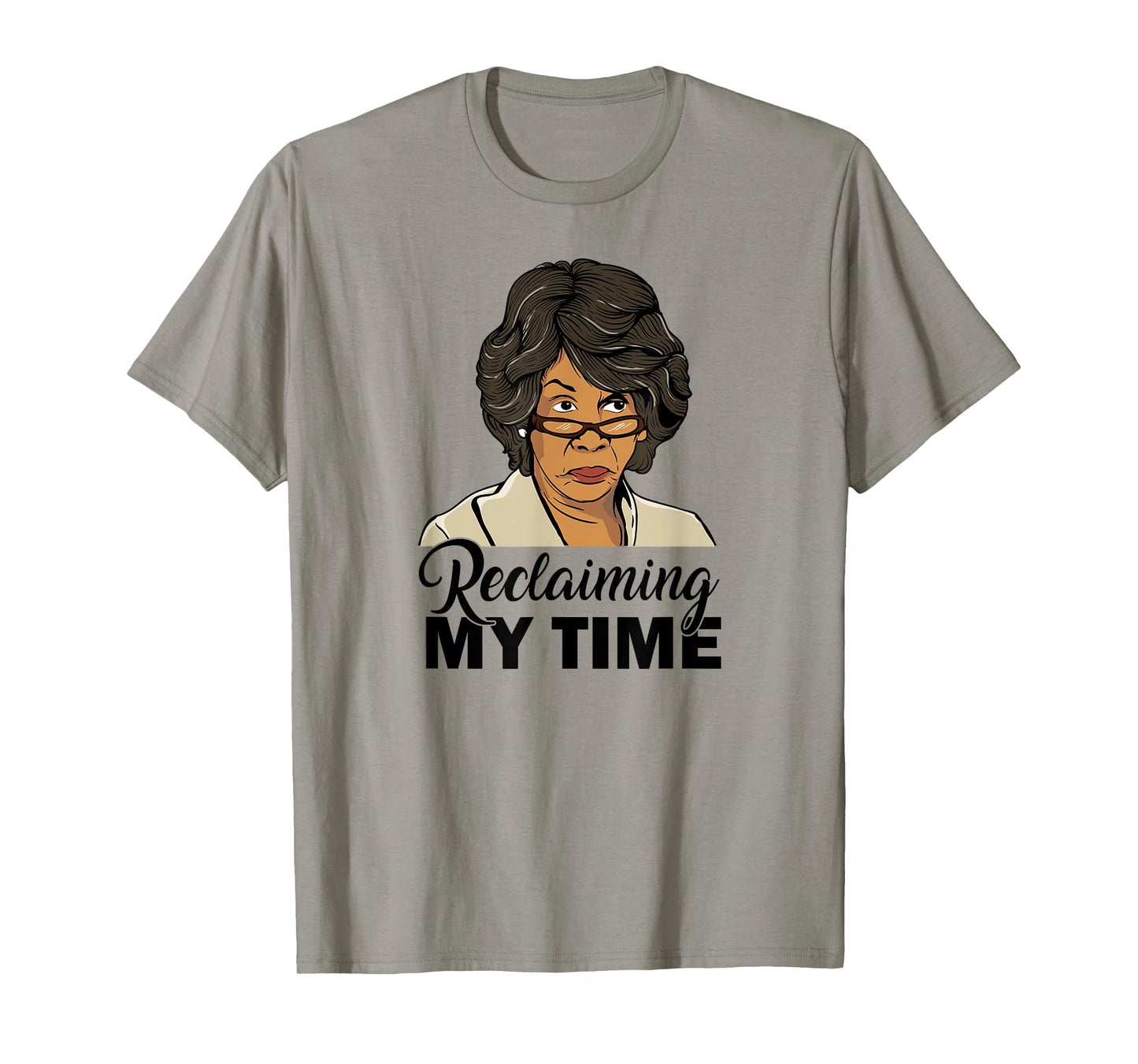 Maxine Waters Reclaiming My Time Resist T-shirt T-Shirt
