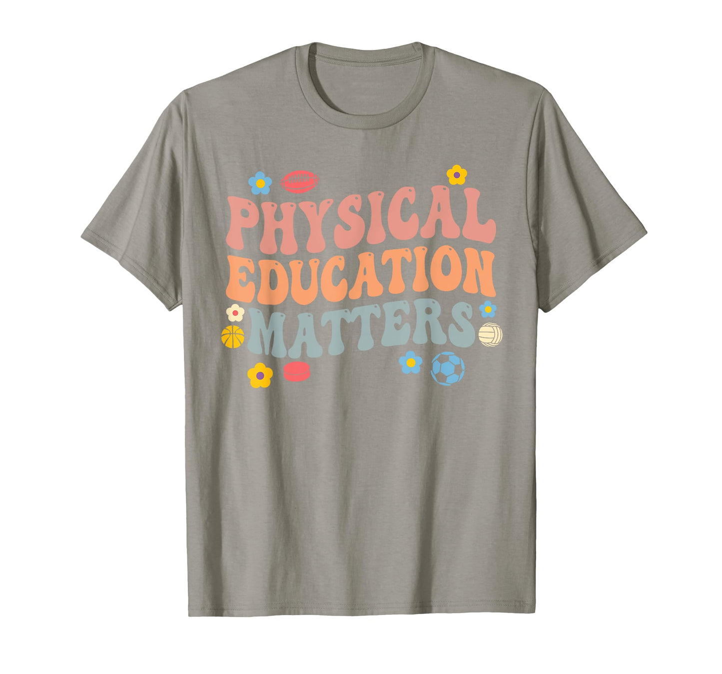 physical education matters PE Teacher T-Shirt for Men Women