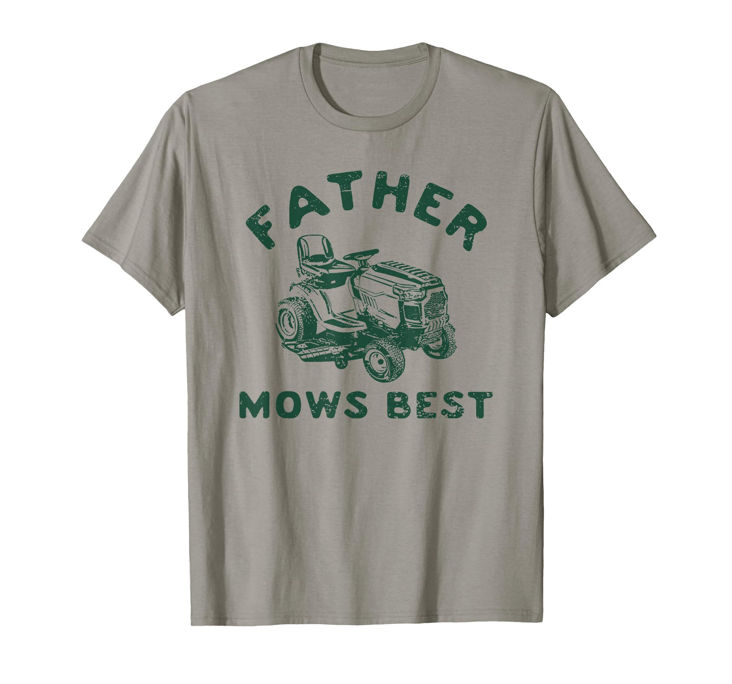 father mows best T-Shirt