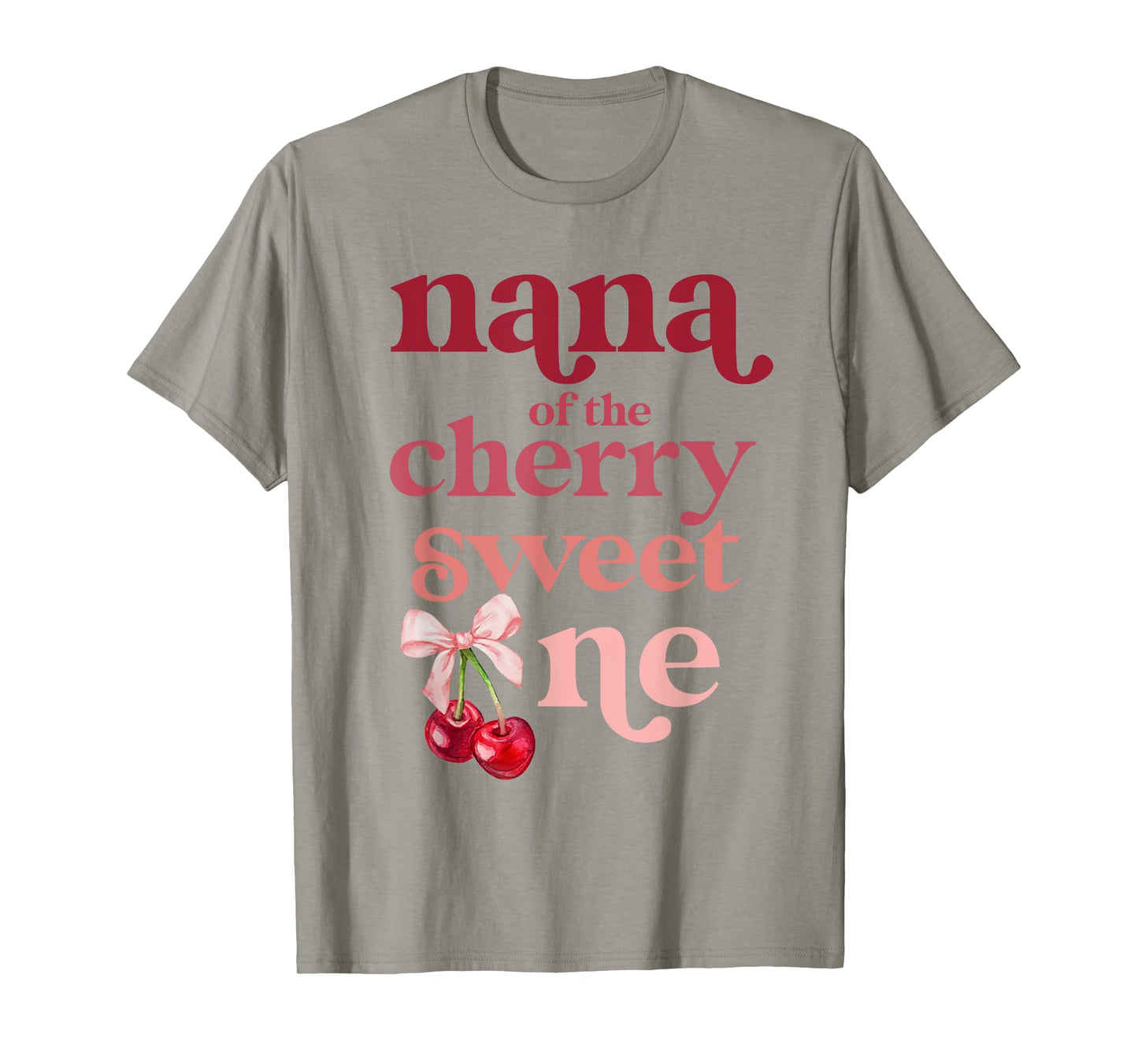 Nana of the Cherry Sweet One Coquette First Birthday 1st T-Shirt