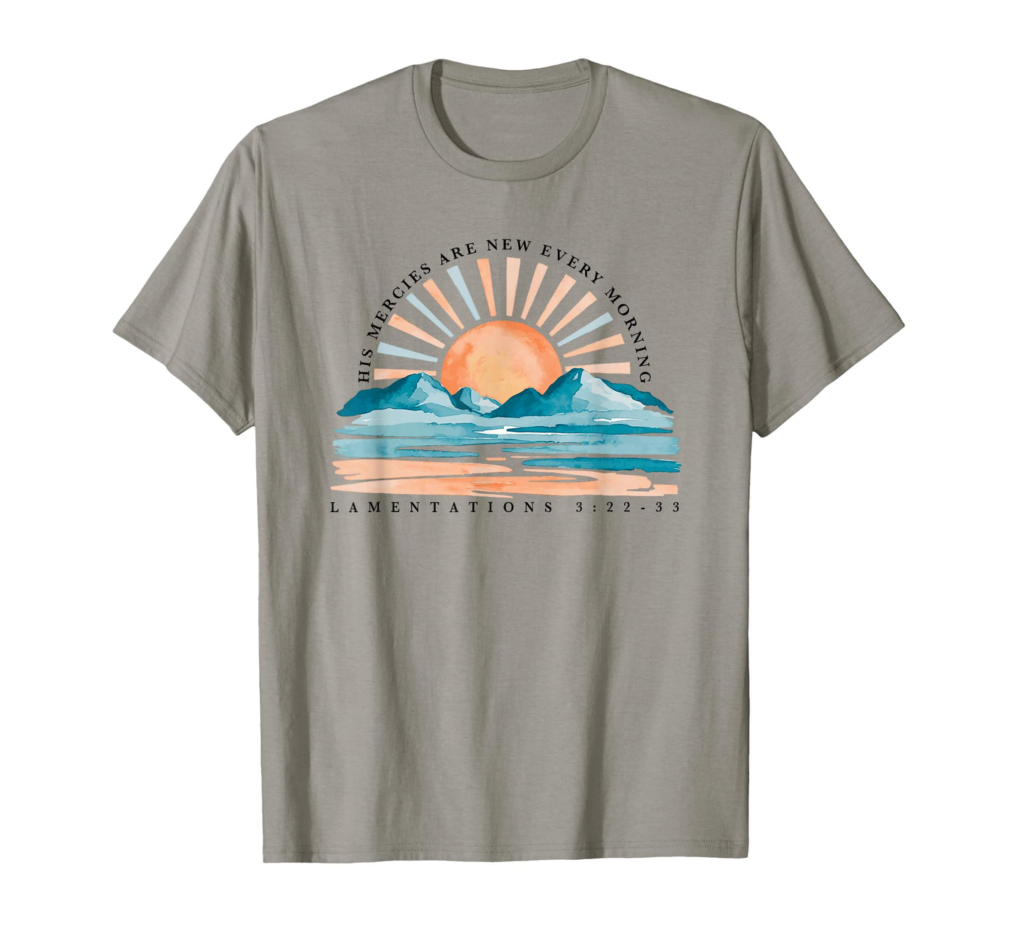 His Mercies Are New Every Morning T-Shirt