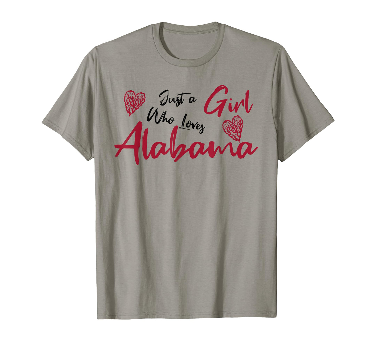 Just a Girl who loves Alabama. Cute design for women, girls. T-Shirt