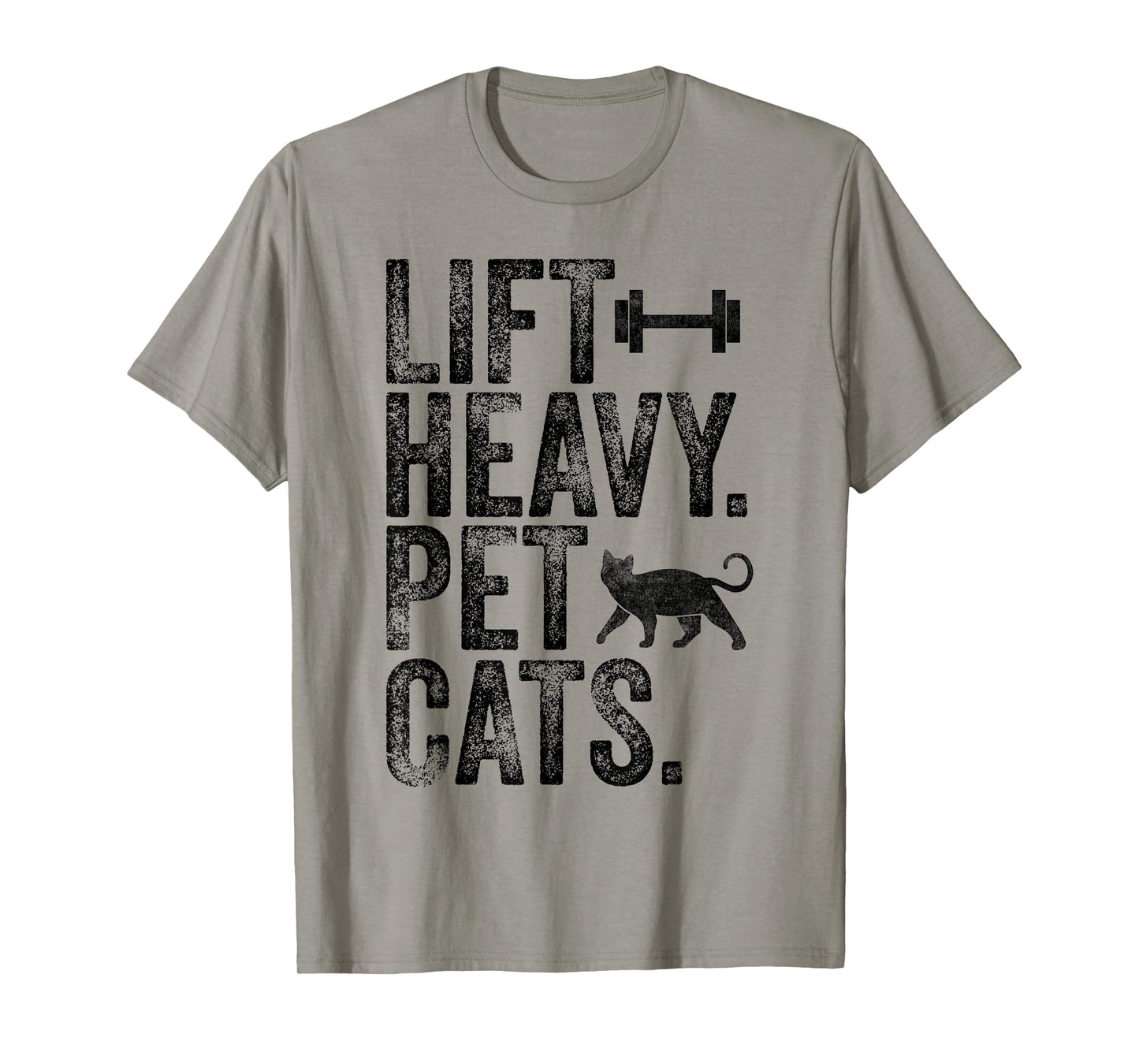 Lift Heavy Pet Cats Funny Gym Workout Weight Lifting Vintage T-Shirt
