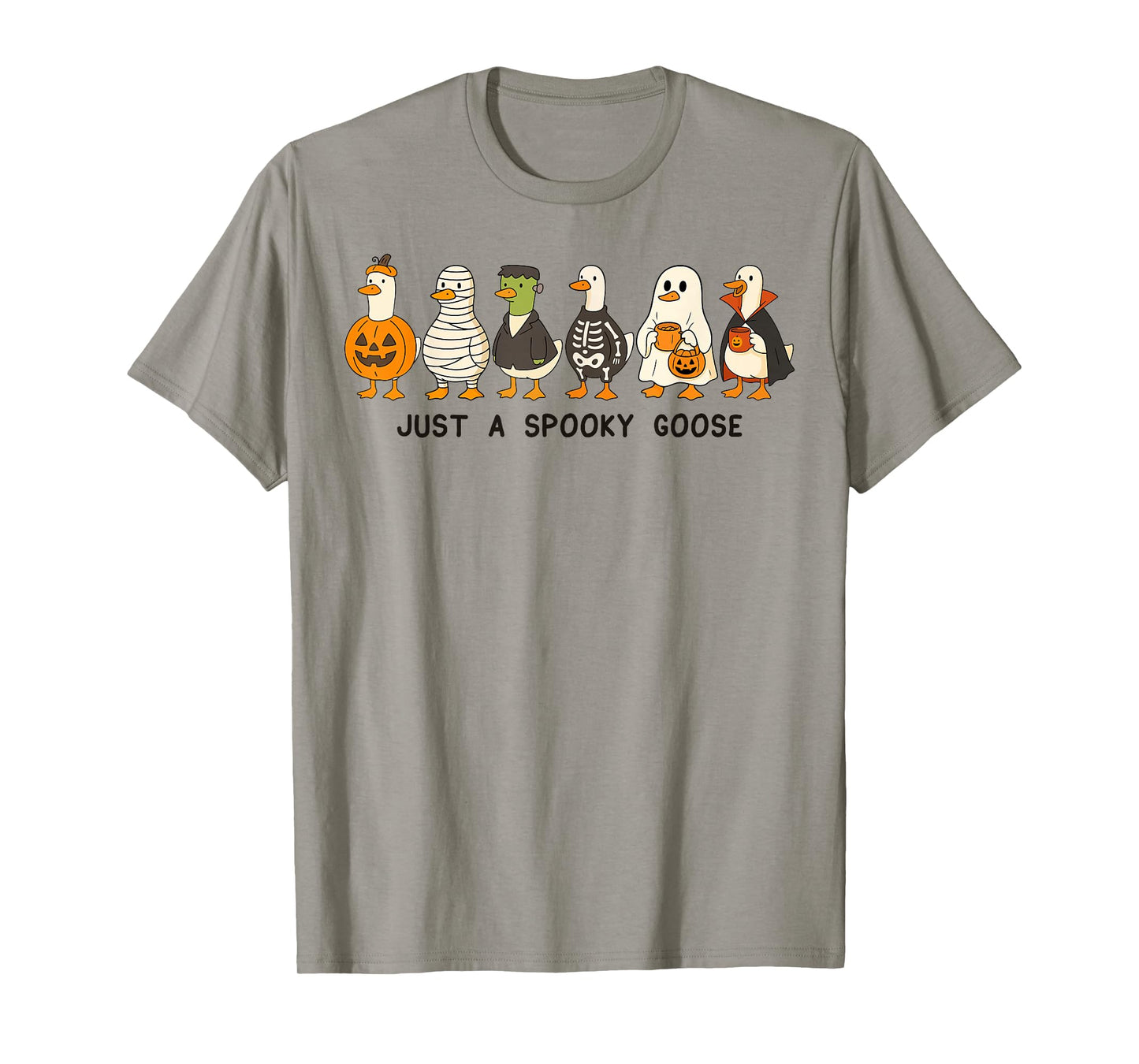 Just A Spooky Goose Halloween Silly Goose Funny Halloween T-Shirt