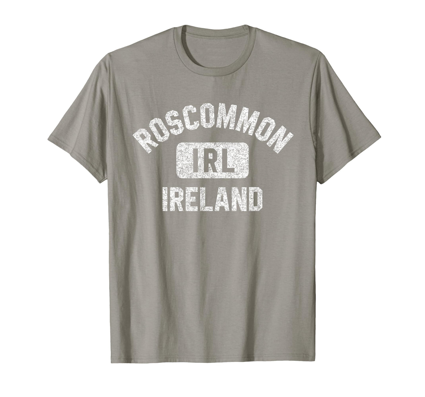 Roscommon Ireland IRL Gym Style Green w Distress White Print T-Shirt