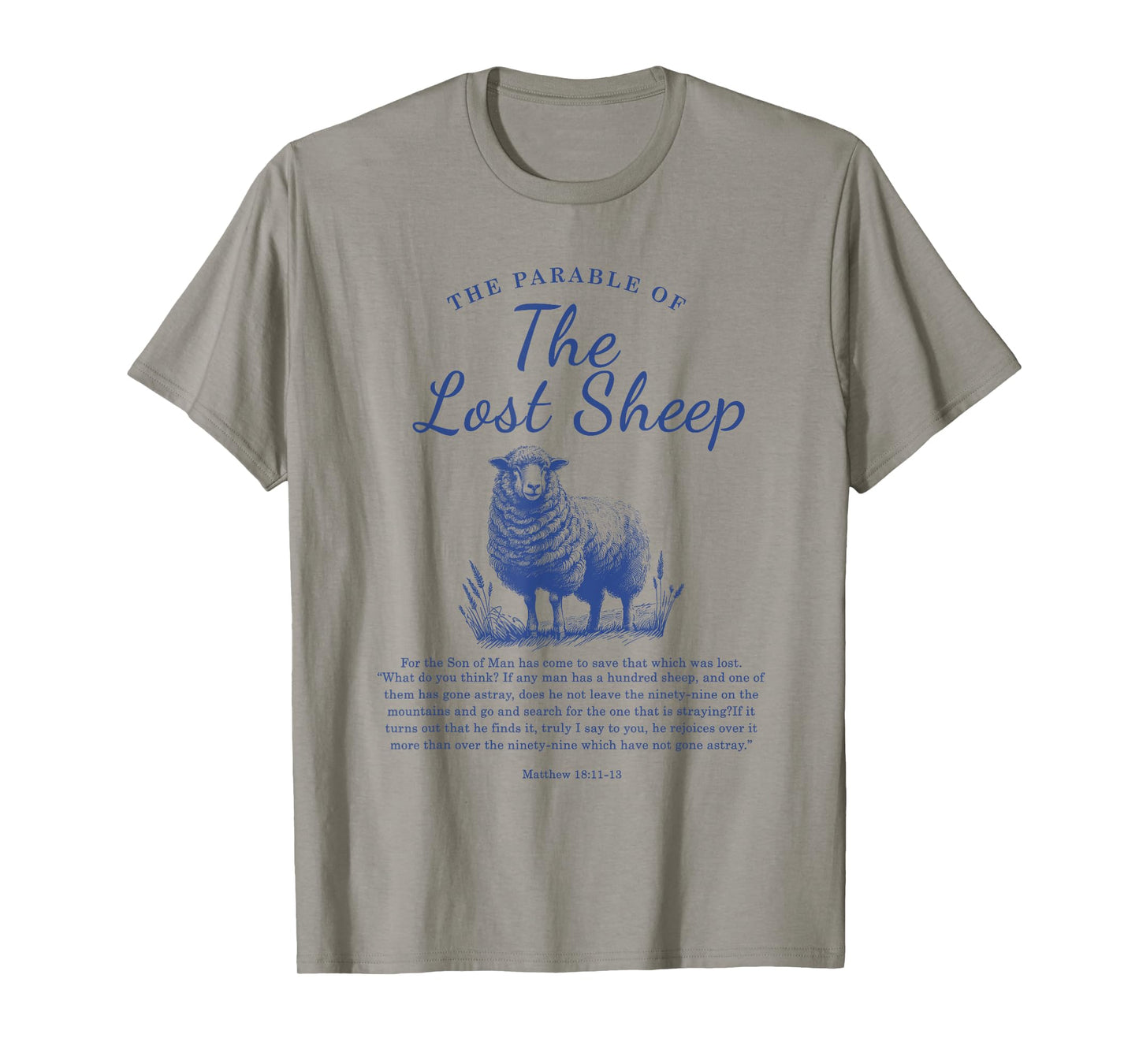 Parable Of The Lost Sheep Christian Bible Verse Matthew 18 T-Shirt