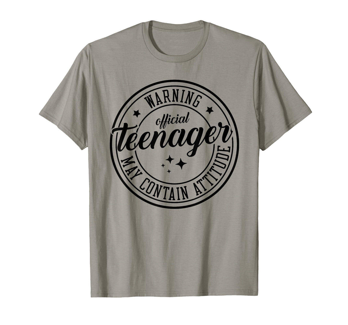 Warning Official Teenager May Contain Attitude 13th Birthday T-Shirt