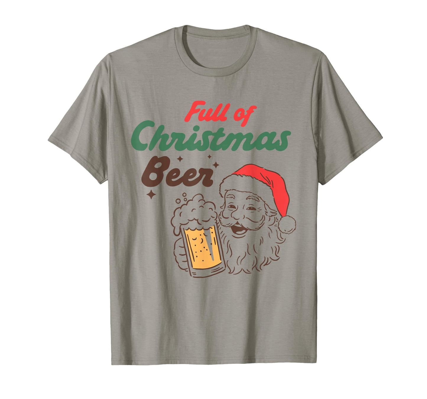 Funny Santa Full of Christmas Beer Holiday Drinking Party T-Shirt