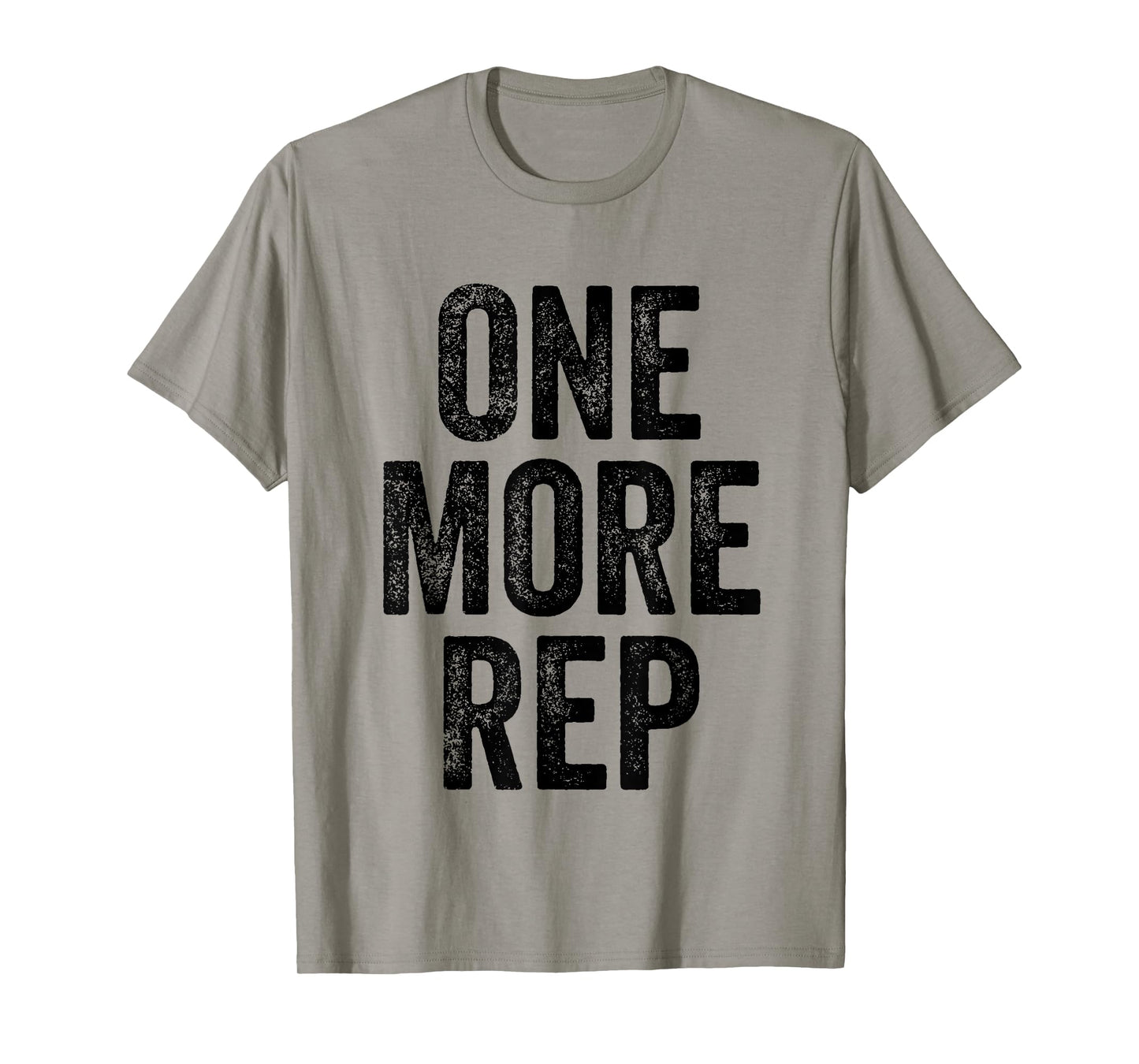 One More Rep Gym Weightlifter Bodybuilder T-Shirt