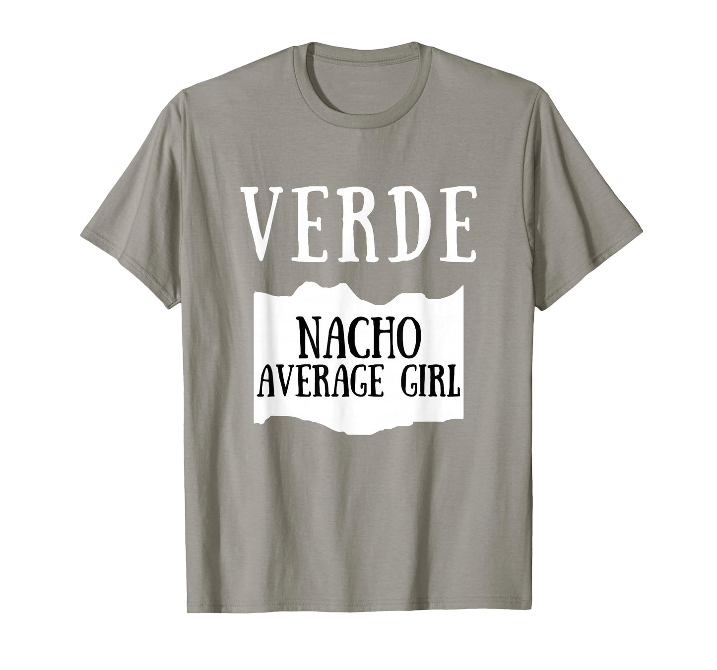 Nacho Average Girl Verde Hot Sauce Group Costume T-Shirt