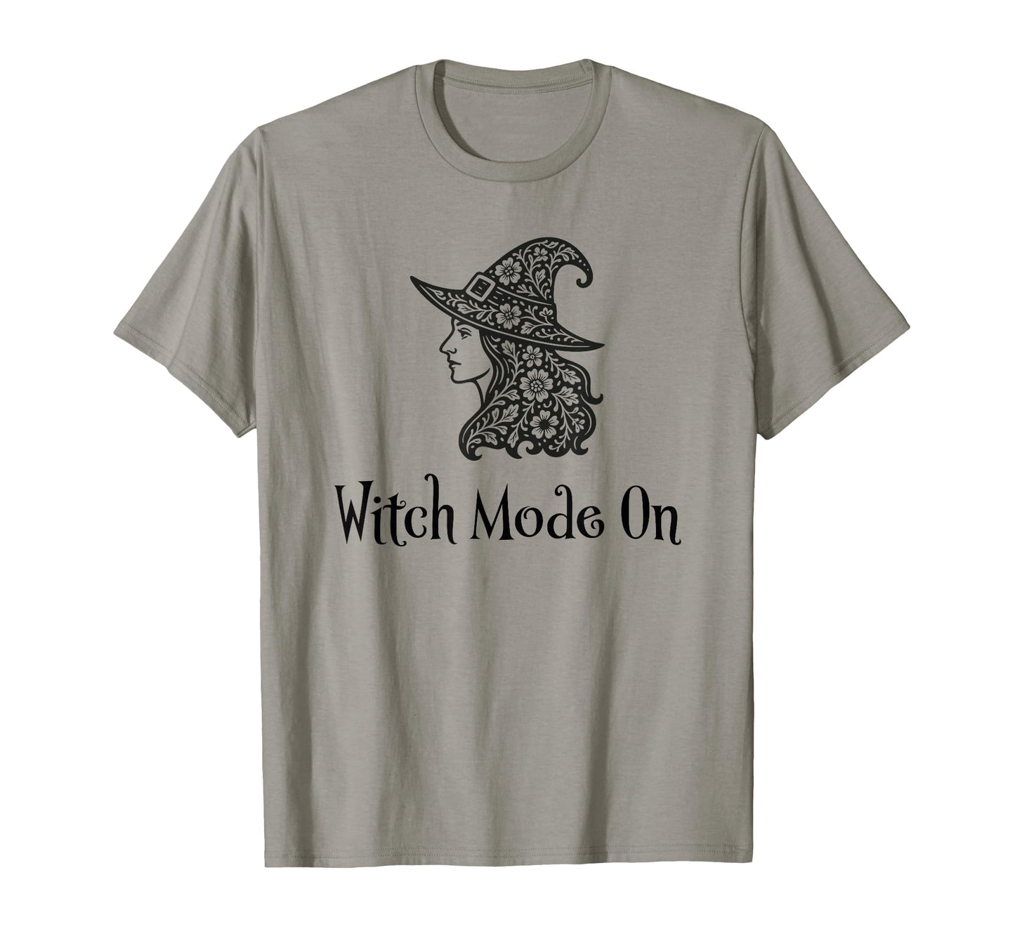 Witch Mode On | Floral Witch Art |Spooky Halloween Season T-Shirt