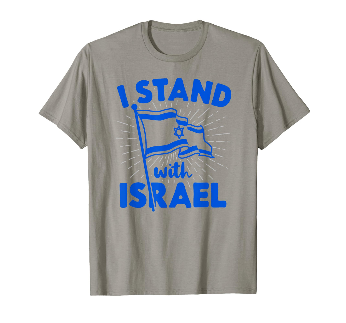 I Stand With Israel Flag Jewish Freedom Solidarity Gift Idea T-Shirt