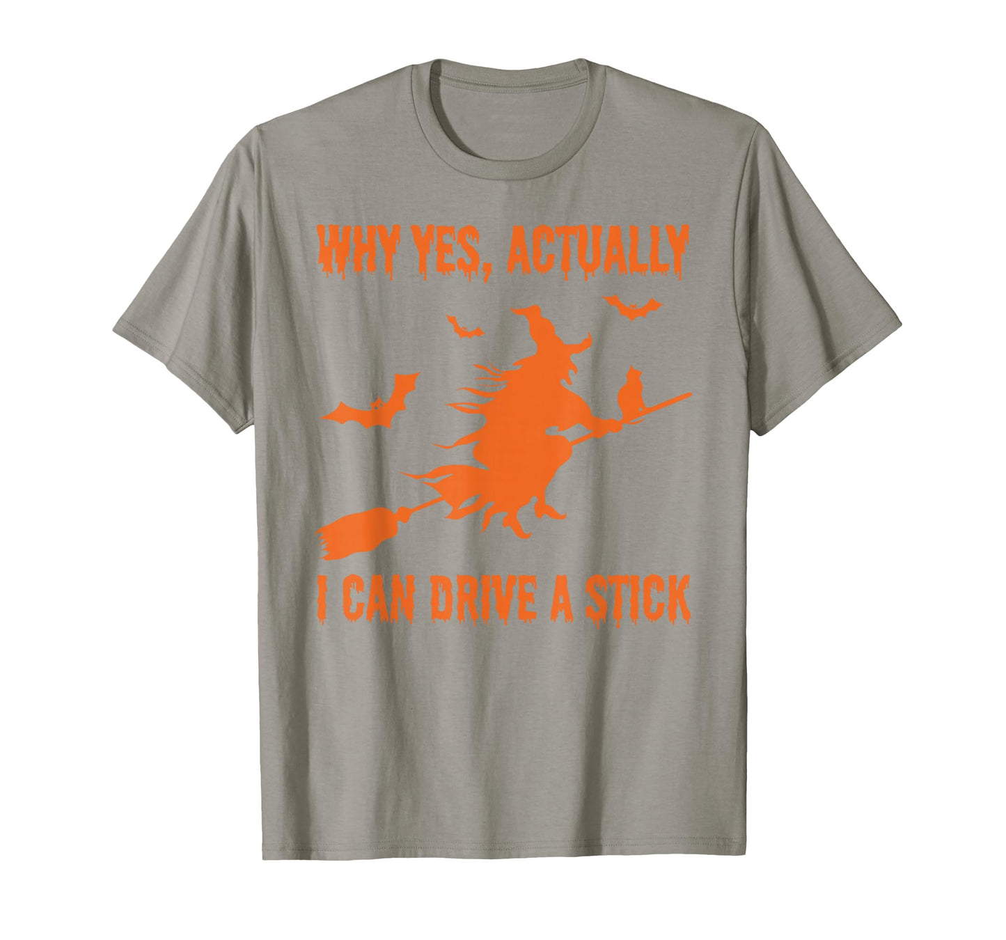 Yes I Can Drive A Stick Funny Halloween Spooky Witch T-Shirt